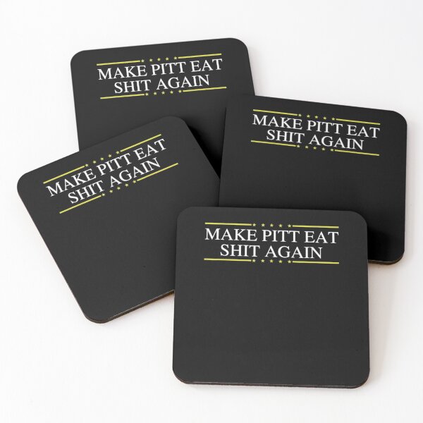 Item preview, 	 Trump Make Pitt Eat Shit Again  	 designed and sold by ezfbnslptp13.