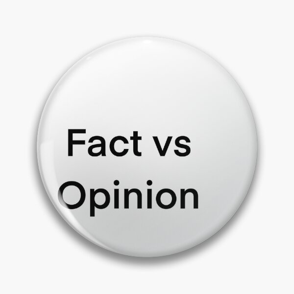 Item preview, A screen with a Fact against an Opinion. designed and sold by lukesubbby.