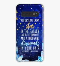 You deserve every star Case/Skin for Samsung Galaxy