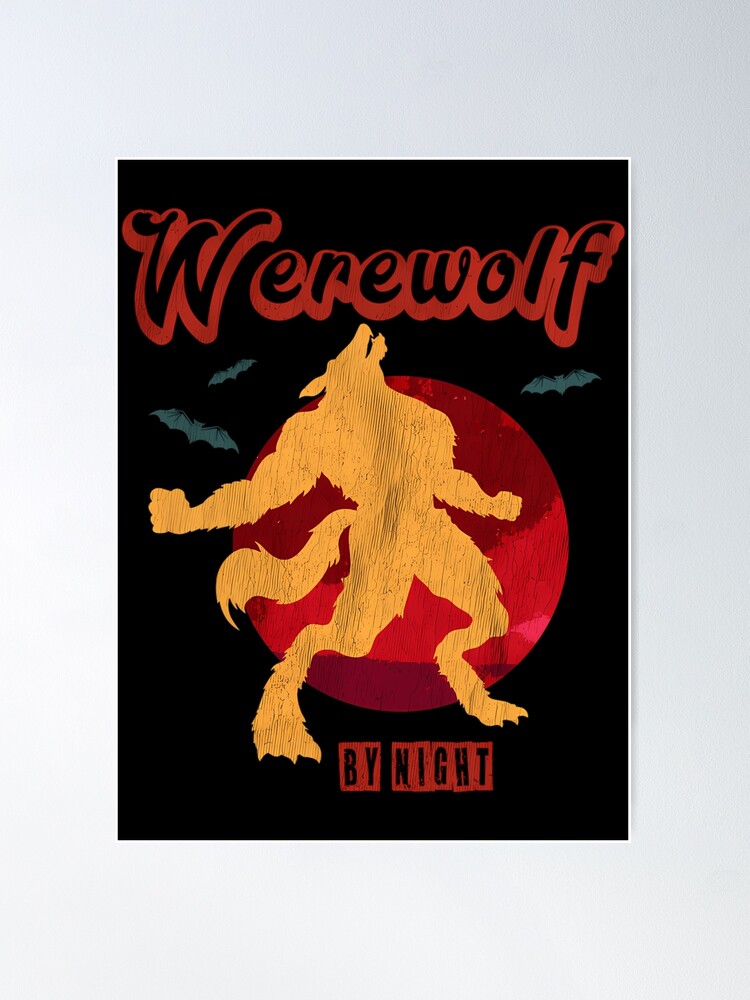 Werewolf by Night Poster for Sale by phylisho