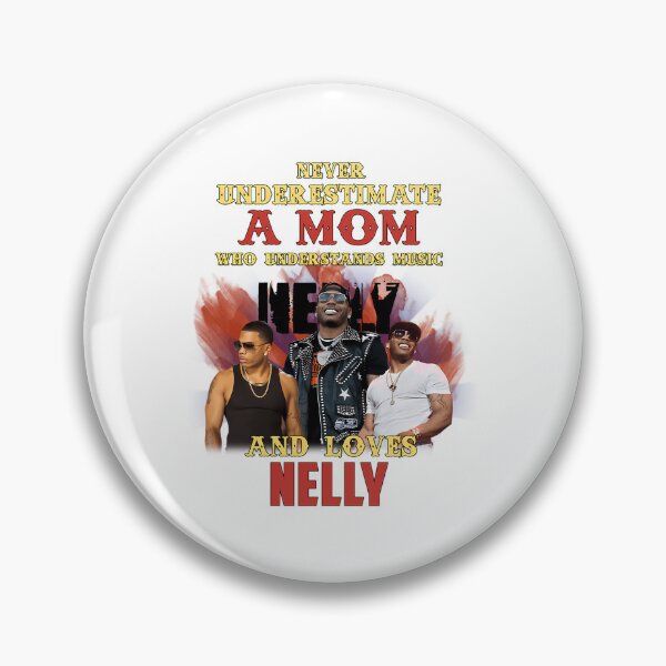 Item preview, Never Underestimate A Mom Who Loves Nellly designed and sold by MaeFashions.