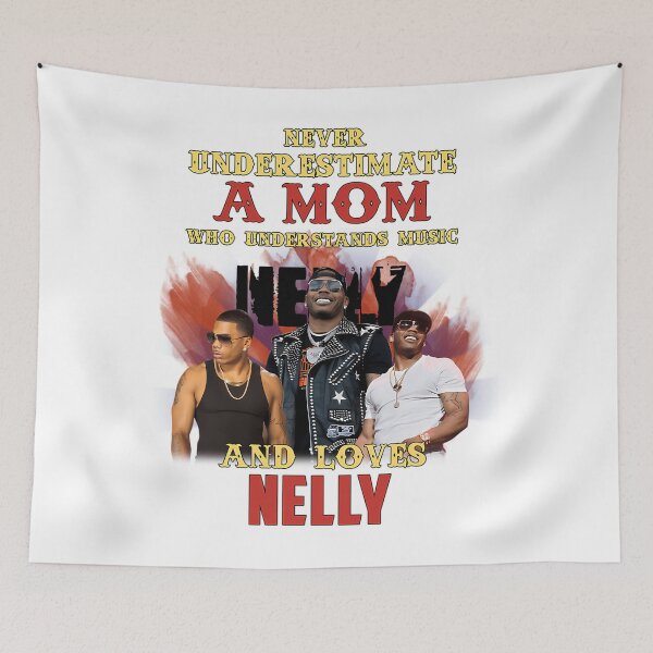 Item preview, Never Underestimate A Mom Who Loves Nellly designed and sold by MaeFashions.