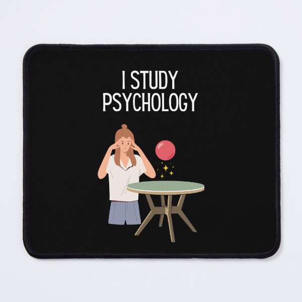 Item preview, "I Study Psychology" Telekineses Joke - Psychologist, Intellectual, Psychiatry Jokes and Quotes designed and sold by ethanzakicab.