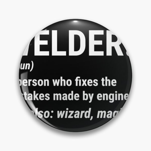 Item preview, 	 Welder Definition Mistakes Engineers 	  	 designed and sold by ezfbnslptp13.