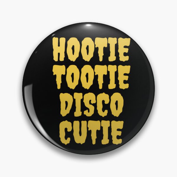 Item preview, HOOTIE TOOTIE DISCO CUTIE  	 designed and sold by irejlnscbcp91.