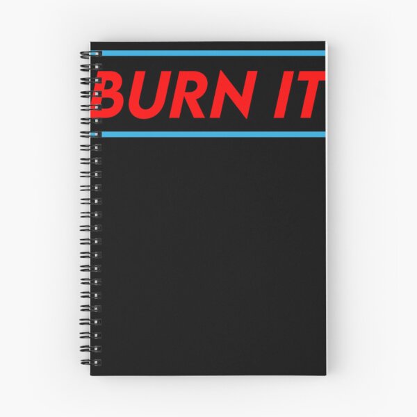 Item preview, Burn It designed and sold by GalateProulx.