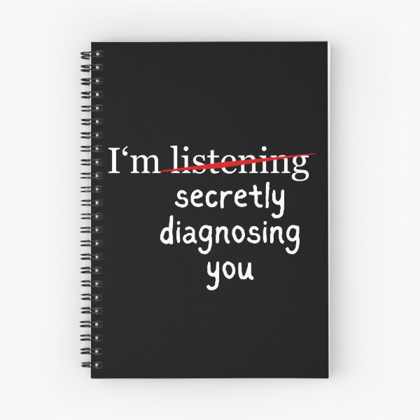 Item preview, "I'm Secretly Diagnosing You" Joke - Psychologist, Intellectual, Psychiatry Jokes and Quotes designed and sold by ethanzakicab.