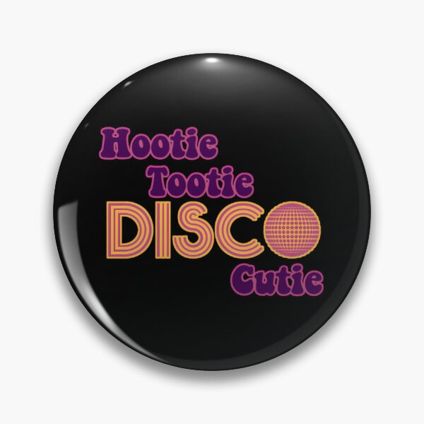 Item preview, Hootie Tootie Disco Cutie  1	 designed and sold by irejlnscbcp91.