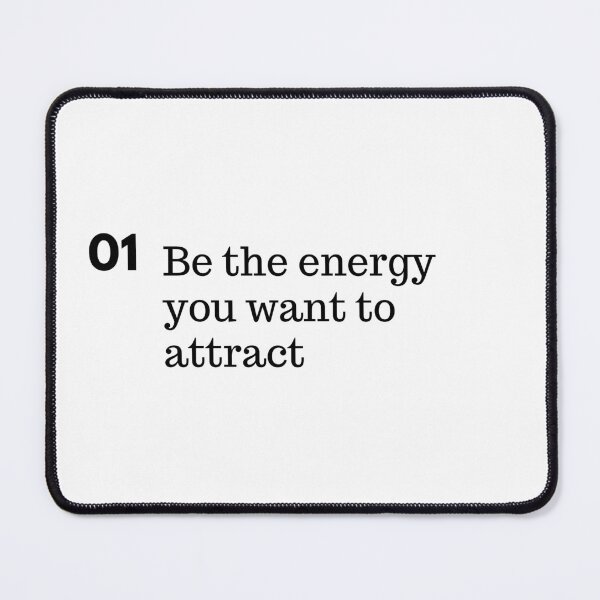 Item preview, Be the energy you want to attract. designed and sold by IguaranDesign.