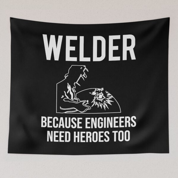 Item preview, 	 Welder Engineers Heroes Welding 	  	 designed and sold by ezfbnslptp13.