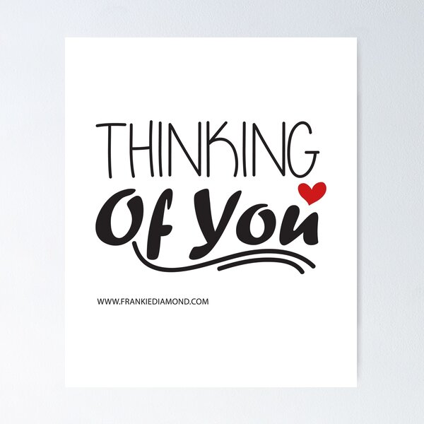 Item preview, Thinking of You Cool Typography Design designed and sold by FrankieDiamond.