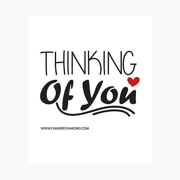 Item preview, Thinking of You Cool Typography Design designed and sold by FrankieDiamond.