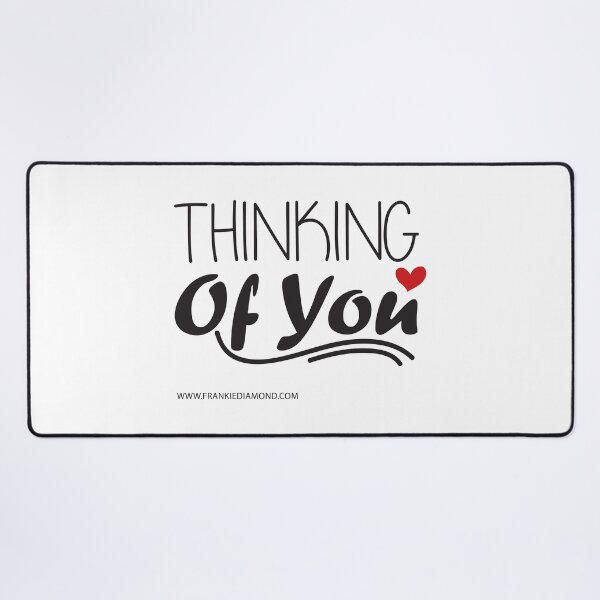 Item preview, Thinking of You Cool Typography Design designed and sold by FrankieDiamond.