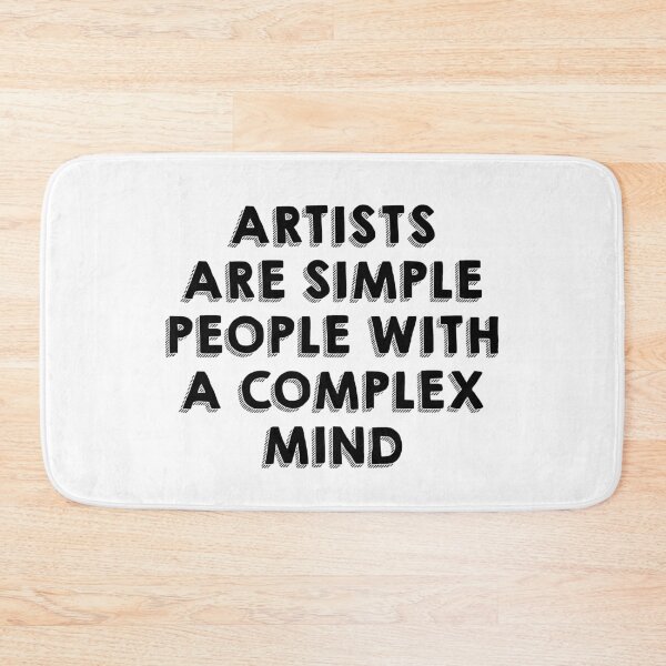 Item preview, Artists are simple people with complex mind designed and sold by Mandala & More.