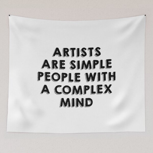 Item preview, Artists are simple people with complex mind designed and sold by Mandala & More.