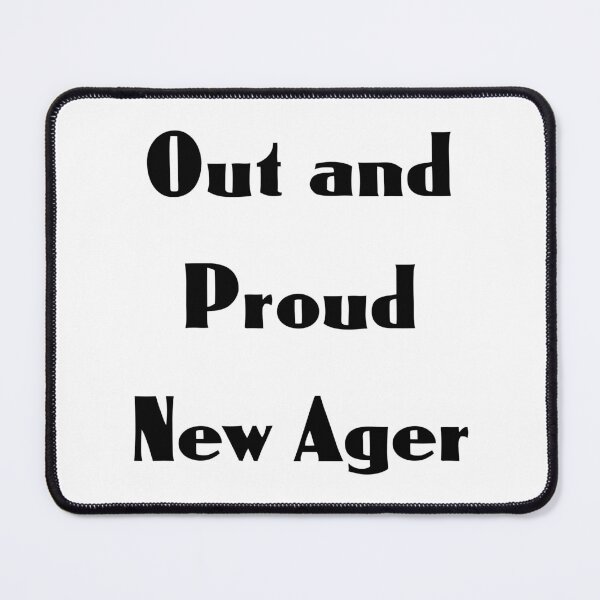 Item preview, Out and Proud New Ager designed and sold by WinterTempest.