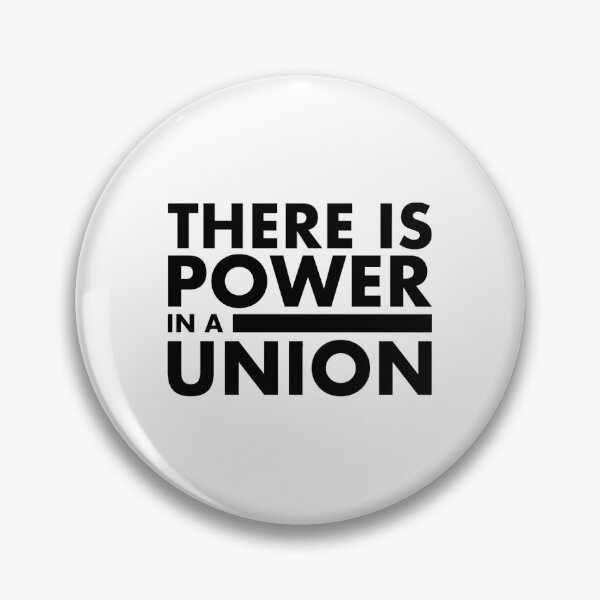 Item preview, There Is Power in a Union   designed and sold by SallyyBarragan.
