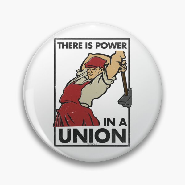 Item preview, There Is Power in a Union (Vector Recreation)   designed and sold by SallyyBarragan.