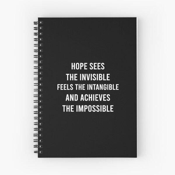 Item preview, HOPE SEES THE INVISIBLE FEELS THE INTANGIBLE AND ACHIEVES THE IMPOSSIBLE. 	 designed and sold by irejlnscbcp91.