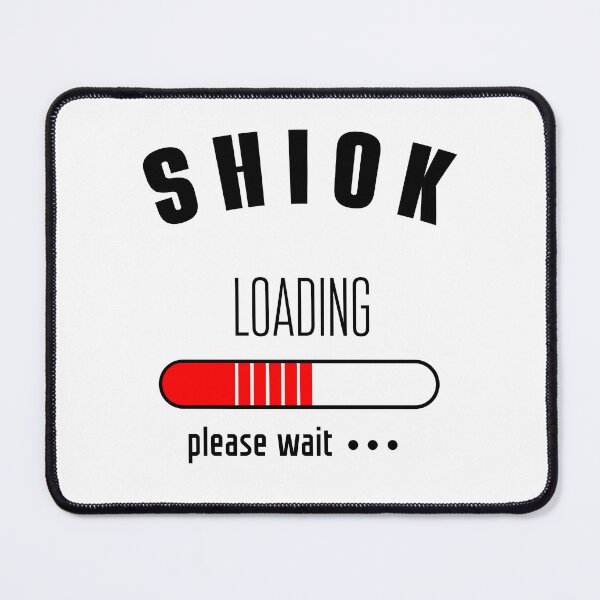 Item preview, Shiok Loading please wait designed and sold by UniqueDesignHub.
