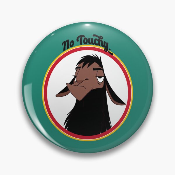 Item preview, Kuzco NO TOUCHY  designed and sold by MyloYabut.