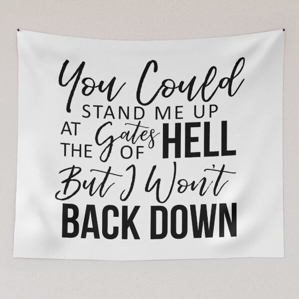 Item preview, Won't Back Down designed and sold by kjanedesigns.