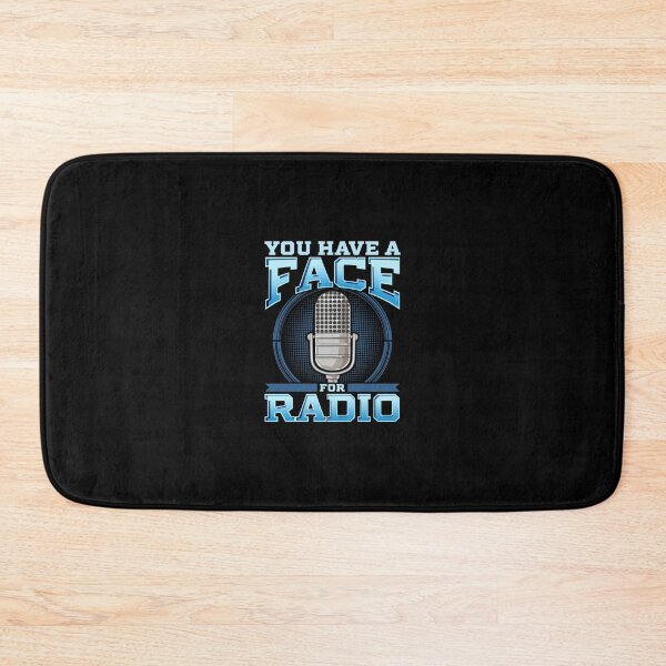Item preview, 	 You Have A Face For Radio Broadcaster Pun  	 designed and sold by ezfbnslptp13.