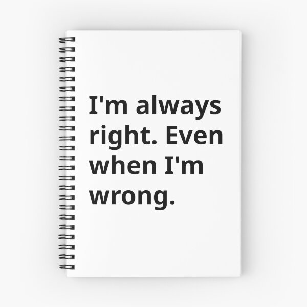 Item preview, I'm always right. designed and sold by Art91design.