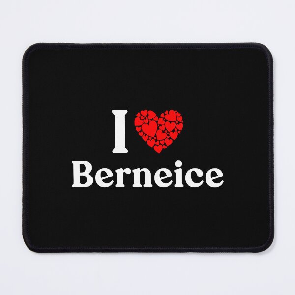 Item preview, Berneice Heart - I Love Berneice designed and sold by MiraclePitts.