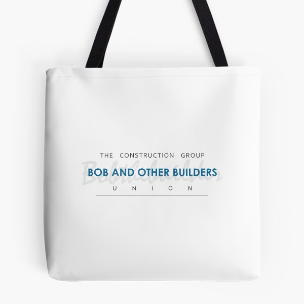 Item preview, Bob And Other Builders: Construction Building Quote designed and sold by ShubhankarK.