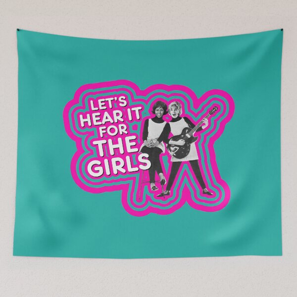 Item preview, LET’S HEAR IT FOR THE GIRLS designed and sold by TIGERDAVER.