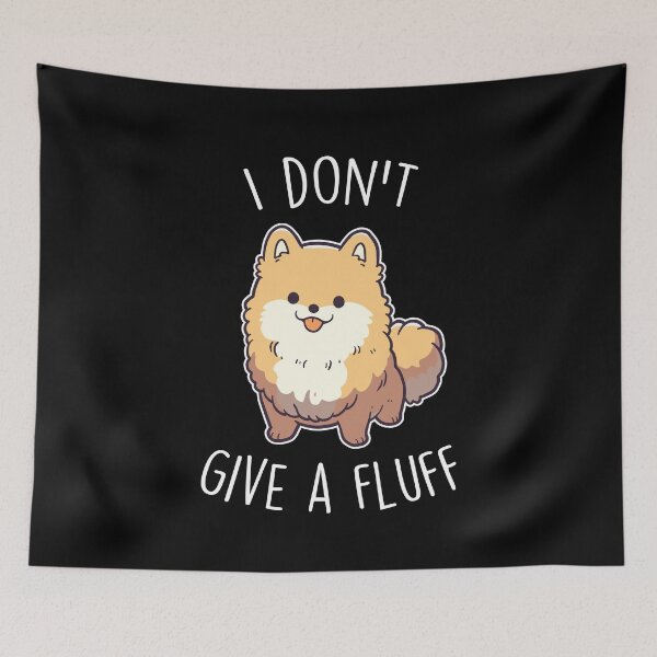 Item preview, Orange Pomeranian Dog I Don't Give a Fluff designed and sold by Clara Hollins.