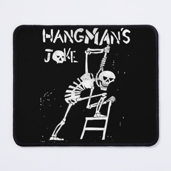 Item preview, Hangman's Joke designed and sold by ezfbnslptp13.