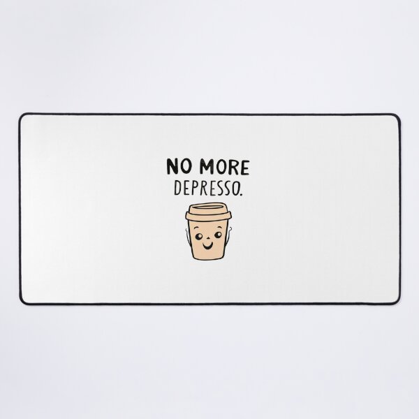 Item preview, No more depresso espresso lover brewed coffee caffiene aromatic  designed and sold by w1ckerman.