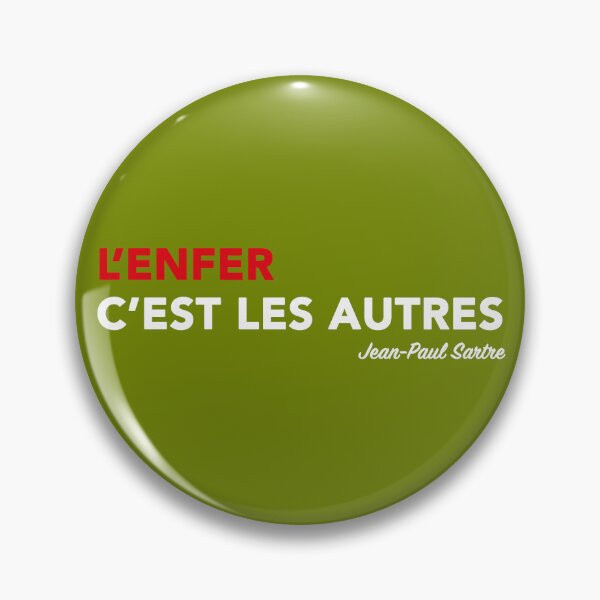 Item preview, JEAN-PAUL SARTRE: HELL IS OTHERS designed and sold by Aspretto.