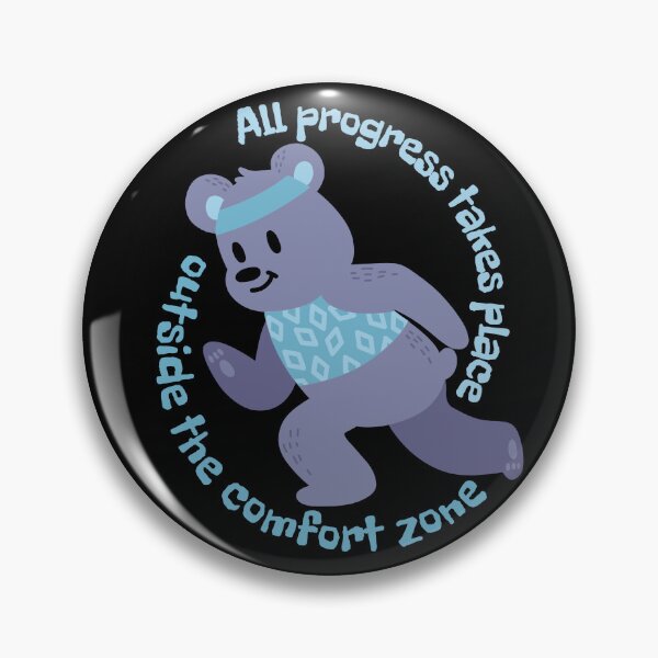 Item preview, All Progress Takes Place Outside the Comfort Zone designed and sold by Amazing-Kortez.