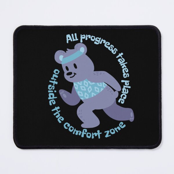 Item preview, All Progress Takes Place Outside the Comfort Zone designed and sold by Amazing-Kortez.