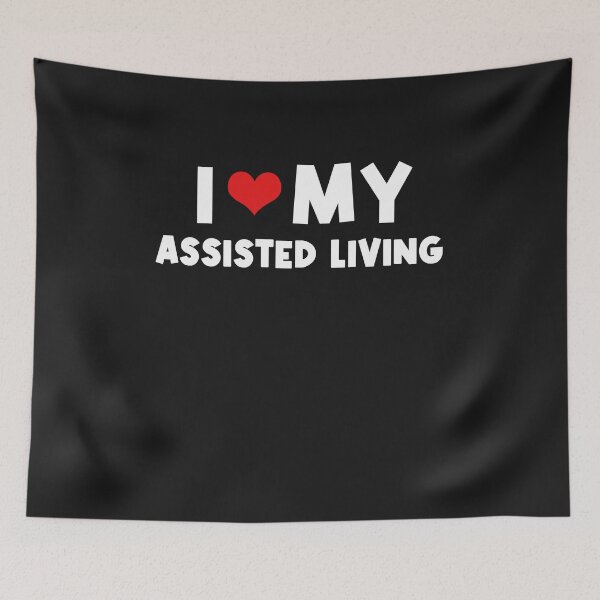 Item preview, I Love Assisted Living Funny - National Assisted Living Week designed and sold by Pitchou07.