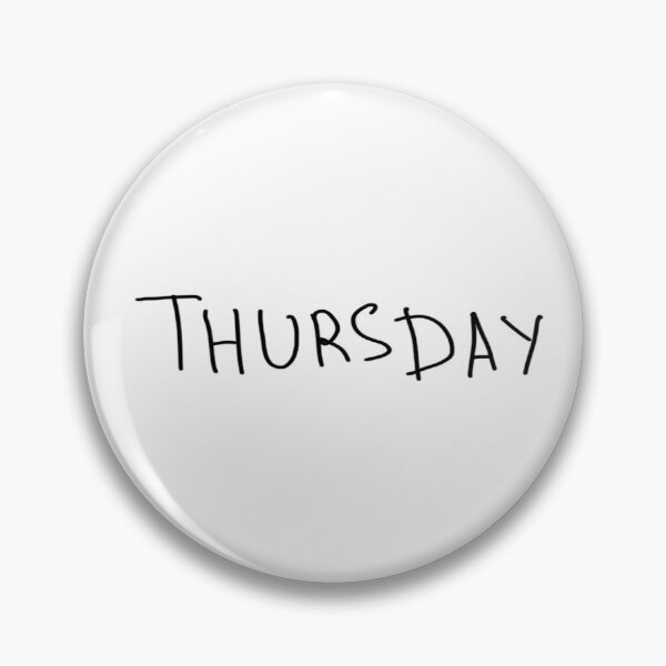 Item preview, Day of the week - Thursday designed and sold by ArchieDid.