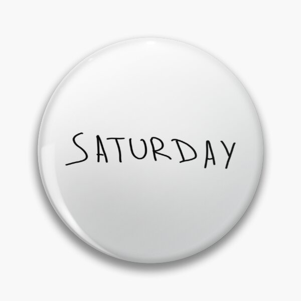 Item preview, Day of the week - Saturday designed and sold by ArchieDid.