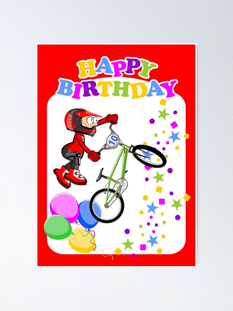 Poster Joyeux Anniversaire Brave Cycliste Bmx Par Megasitiodesign Redbubble