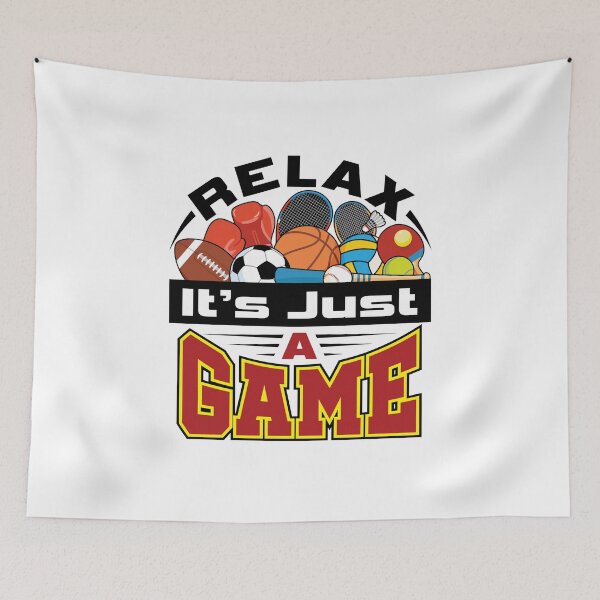 Item preview, Relax It's Just a Game Funny PE Teacher designed and sold by jaygo.