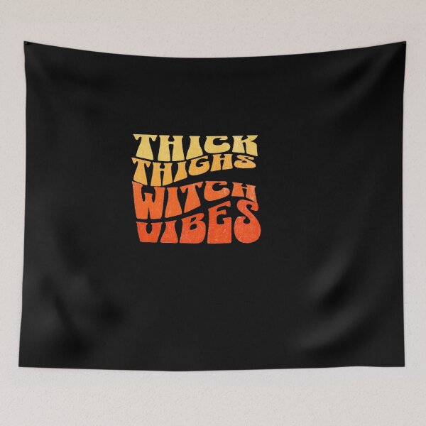 Item preview,  "thick thighs witch vibes" halloween mood  designed and sold by GalaxyGraffiti.