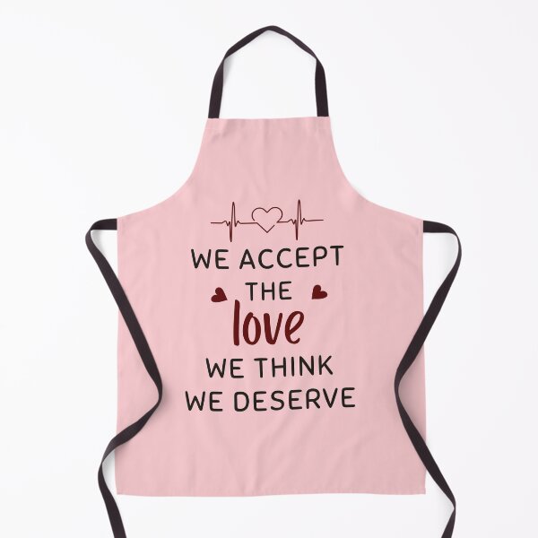 Item preview, We Accept The Love We Think We Deserve designed and sold by TeeStory13.
