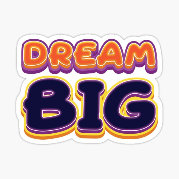 Item preview, Dream Big - Inspirational Quote designed and sold by Whimsical  Thinker.