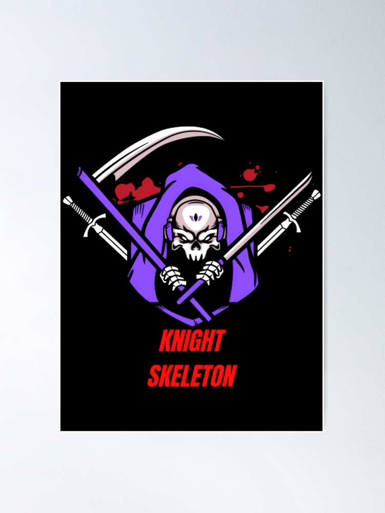 skeleton knight in another world Poster for Sale by TrendyFrazierM