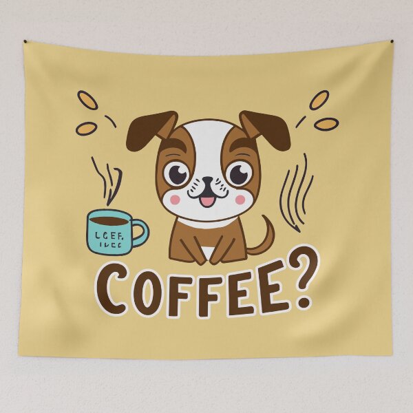 Item preview, Cute little dog inviting to drink coffee with his word "Coffee?" designed and sold by CooffeeeOrTeaaa.