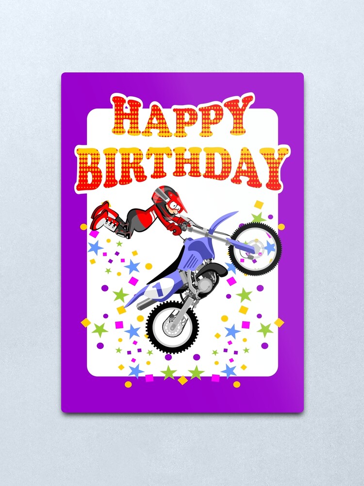 Happy Birthday Motocross Rider Metal Print By Megasitiodesign Redbubble