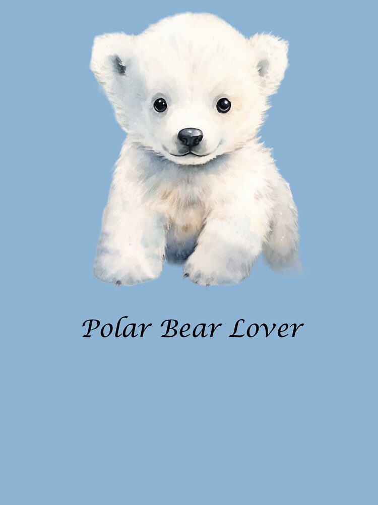 Cute Polar Bear Shirt - Cute Polar Bear Animal T-Shirts Cute Polar Bear Shirt - Cute Polar Bear Animal T-Shirts