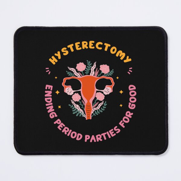 Item preview, Hysterectomy-Ending Period Parties for Good-Funny Hysterectomy designed and sold by medoutfits.